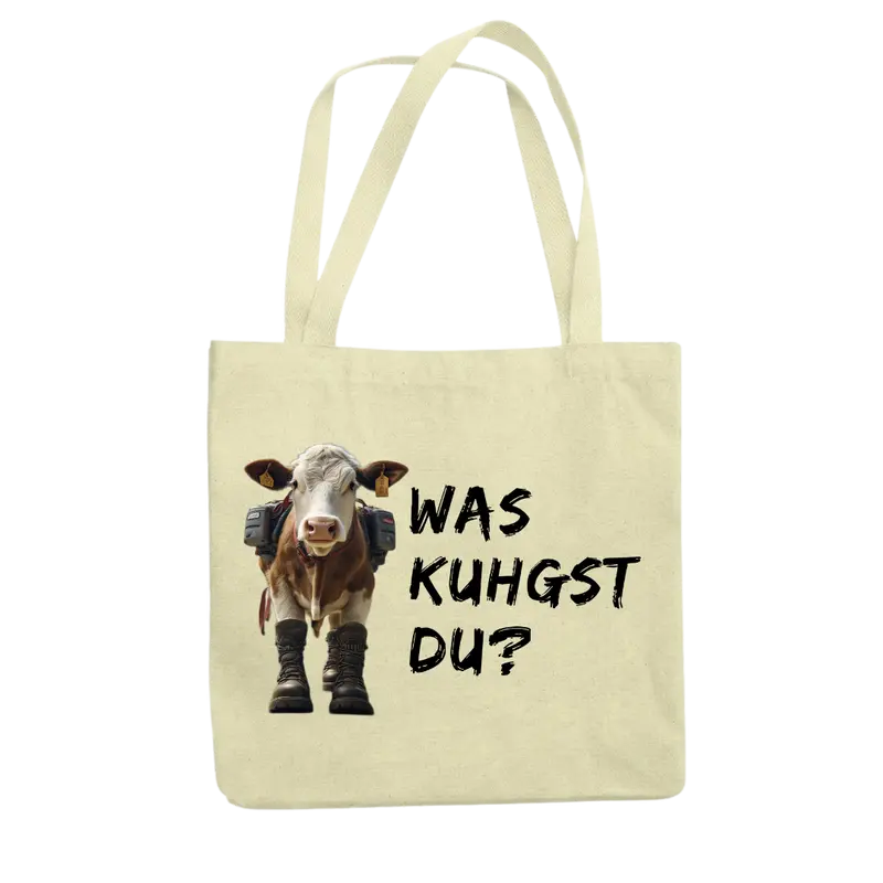 Was Kuhgst Du Tragetasche